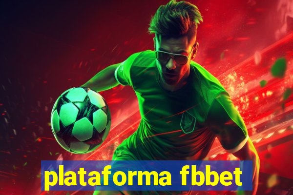 plataforma fbbet